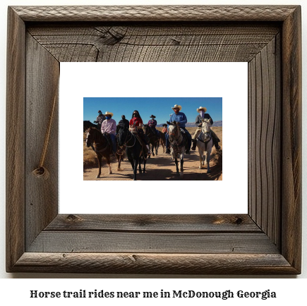 horse trail rides near me in McDonough, Georgia